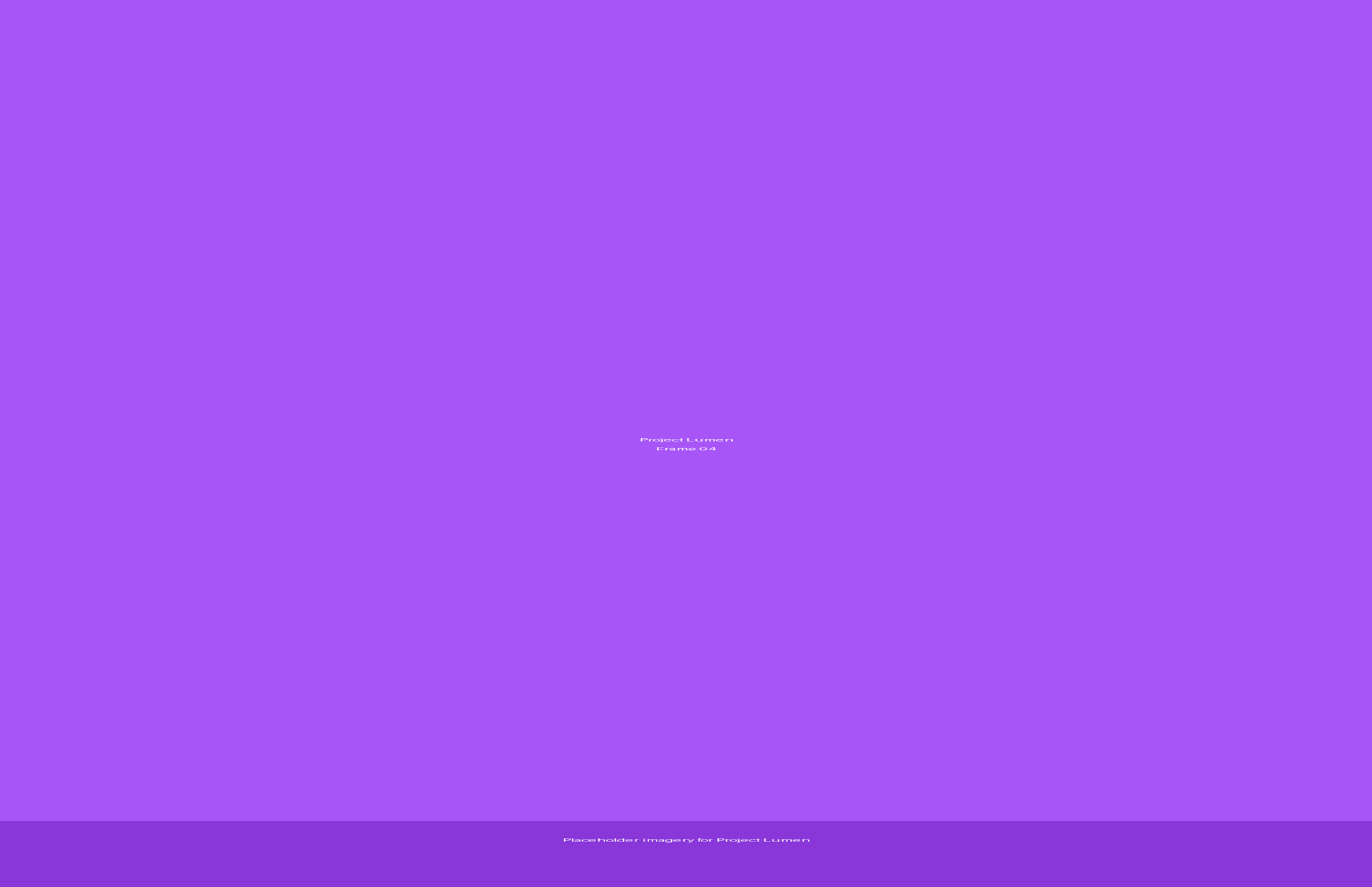 Project Lumen preview 4